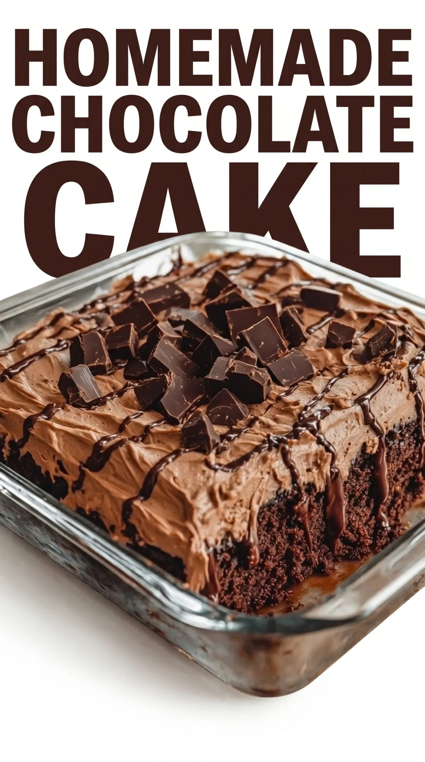 Delicious Chocolate Poke Cake topped with chocolate syrup and whipped cream