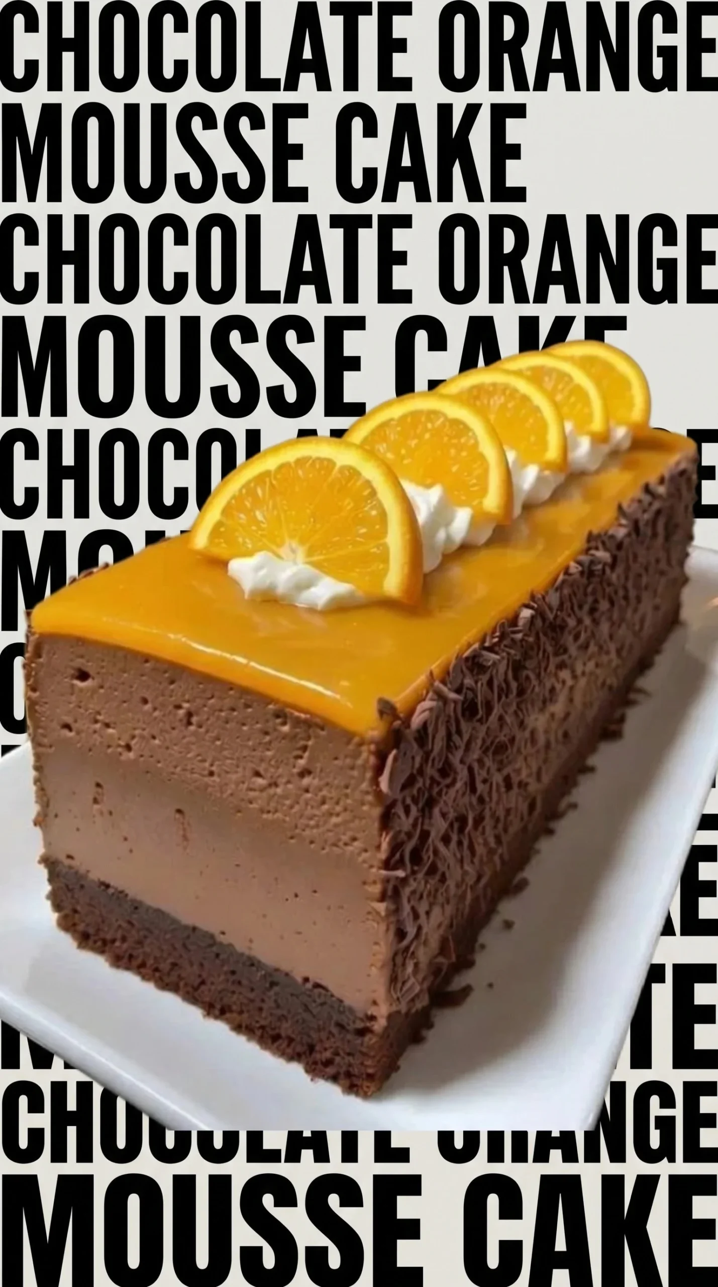 No-Bake Chocolate Orange Mousse Cake topped with orange zest and chocolate shavings